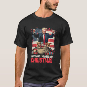 T-shirt J'Ai Ce Que Je Voulais Pour Noël Trump Père Noël