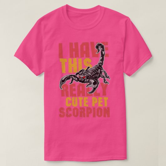 T-shirt J'Ai Ce Vraiment Joli Scorpion Pour Animaux (Design devant)