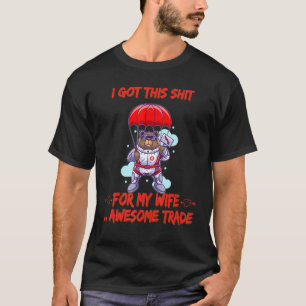 T-shirt J'Ai Cela Pour La Femme Awesome Commerce Drôle Tex