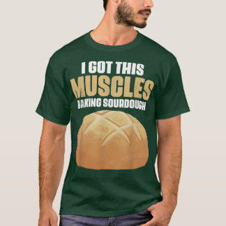 T-shirt J'ai ces Muscles cuire des pâtisseries de pâte à p