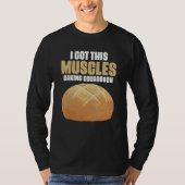 T-shirt J'ai ces Muscles cuire des pâtisseries de pâte à p (Devant)