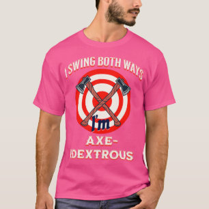 T-shirt J'Ai Chanté Les Deux Manières Drôle Ax Ambidexus J
