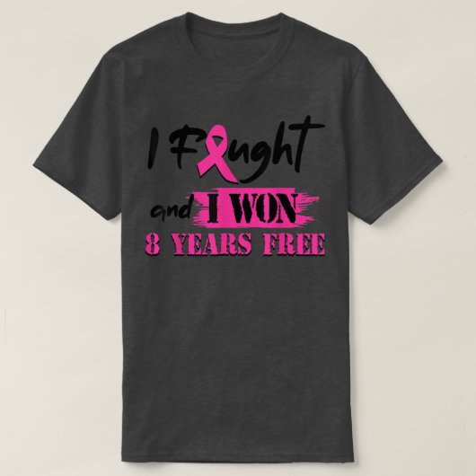 T-shirt J'ai combattu et j'ai gagné 8 ans de sensibilisati (Design devant)