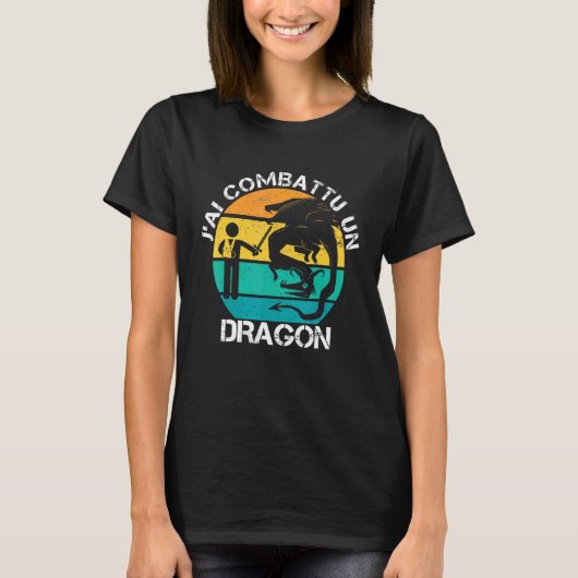 T-shirt J'ai Combu Un Dragon Bon Récupération Bras Cassé P (Devant)