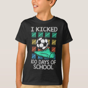 T-shirt J'Ai Couché 100 Jours De Soccer Joueur Soccer 1