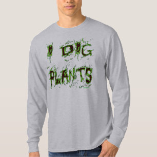 T-shirt J'ai creusé Plante Funny Gardener Slogan