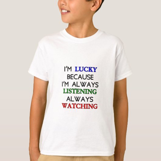 T-shirt J'ai de la chance (Devant)