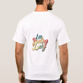 T-shirt J'ai de la chance : Citation Motivationnelle Mens  (Dos)