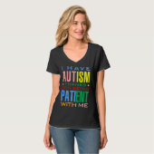 T-shirt J'Ai De L'Autisme Merci D'Être Patient Avec Moi (Devant entier)