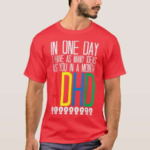 T-shirt J'Ai De Nombreuses Idées Sensibilisation au TDAH 7