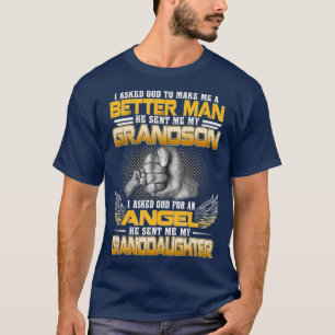T-shirt J'Ai Demandé À Dieu De Me Faire Un Homme Meilleu