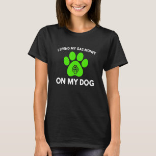 T-shirt J'Ai Dépensé Mon Argent Essence Sur Mon Chien Paw