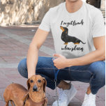 T-shirt J'ai des amis dans les endroits faibles Chien Dach<br><div class="desc">Cette conception peut être personnalisée dans la zone fournie en modifiant la photo et/ou le texte. Vous pouvez également le customiser en cliquant sur Personnaliser ce Modèle, puis en choisissant l'option cliquer pour customiser et supprimer ou modifier la couleur de l'arrière - plan, ajouter du texte, modifier la couleur ou...</div>