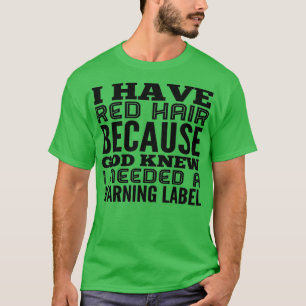 T-SHIRT J'AI DES CHEVEUX ROUGES 1