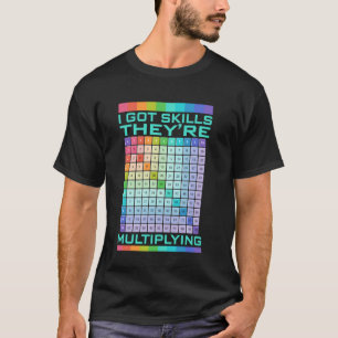 T-shirt J'ai des compétences, elles se multiplient, drôle 