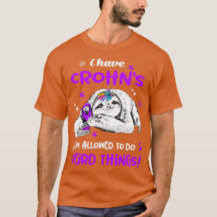 T-shirt J'ai des Crohns qu'il me permette de faire quelque