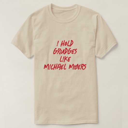 T-SHIRT J'AI DES GROUPES COMME MICHAEL MYERS (Design devant)
