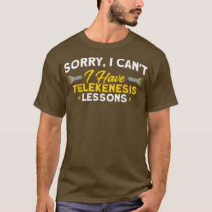 T-shirt J'Ai Des Leçons De Telekenèse Hantée Maison Fantôm