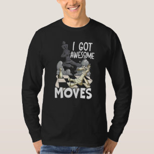 T-shirt J'ai des mouvements géniaux Échec et mat Joueuse d