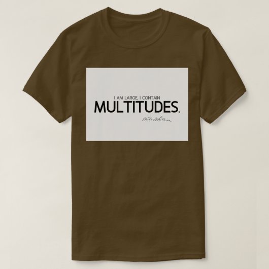 T-shirt J'ai des multitudes de walt whitman (Design devant)