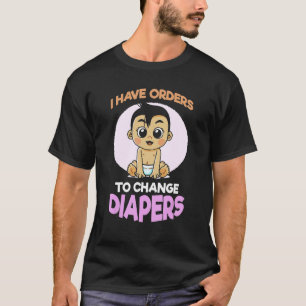 T-shirt J'Ai Des Ordres De Changer Les Diapeurs Nouveau Pè
