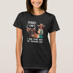 T-shirt J'Ai Des Plans Avec Mon Highland Cow Scottish Farm