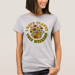 T-shirt J'ai des plantes ce week-end Retro Wildflower