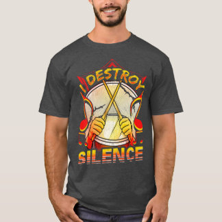 T-shirt J'ai détruit le silence de Drumming Musicien