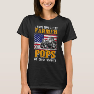 T-shirt J'Ai Deux Titres Farmer Pops Fête des pères agrico
