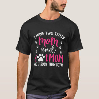 T-shirt J'Ai Deux Titres Maman Et Chat Maman Fantastique M