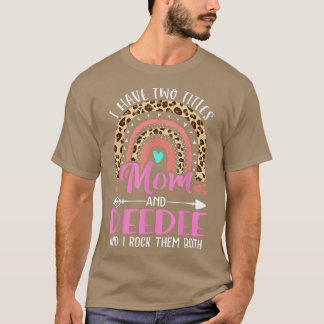 T-shirt J'ai deux titres Maman et Deedee Grand-mère mignon