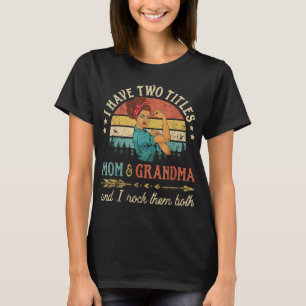 T-shirt J'Ai Deux Titres Maman Et Grand-Mère Femmes Vintag