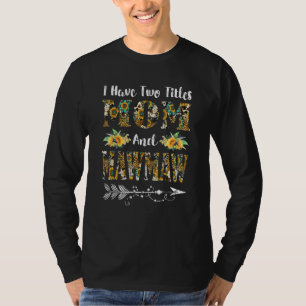 T-shirt J'Ai Deux Titres Maman Et Mawmaw Leopard Mères D