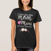 T-shirt j'ai deux titres maman et mimi (Devant)