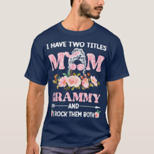 T-shirt J'ai deux titres Maman & grammy chignon floral déc