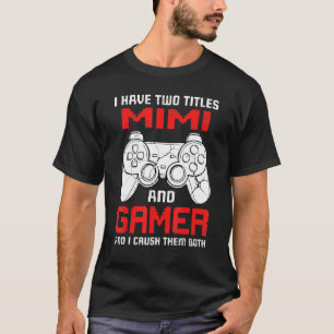 T-shirt J'Ai Deux Titres Mimi Matching Video Gamer Anniver