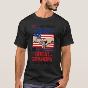 T-shirt J'Ai Deux Titres Papa Et Grand-Père Hommes Usa Fl