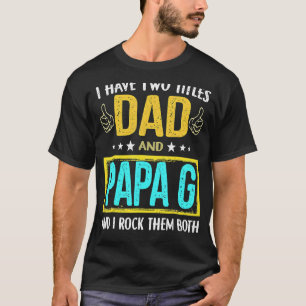 T-shirt J'Ai Deux Titres Papa Et Papa G Pour La Fête des p