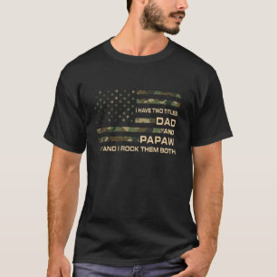 T-shirt J'ai Deux Titres Papa Et Papi Fête Des Pères Grand