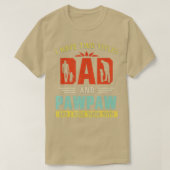 T-shirt J'ai deux titres Papa et Pawpaw Funny père's Da (Design devant)