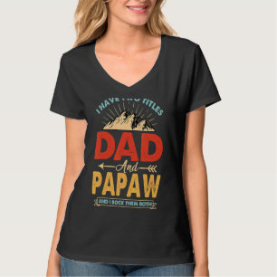 T-shirt J'Ai Deux Titres Papa Et Pères Papaw