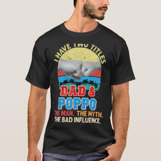 T-shirt J'Ai Deux Titres Papa Et Poppo L'Homme Mythe Mauva