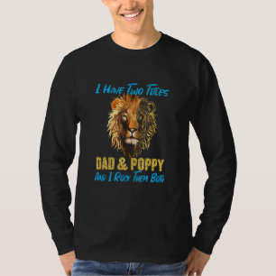 T-shirt J'Ai Deux Titres Papa Et Poppy Et Je Les Roche Bo