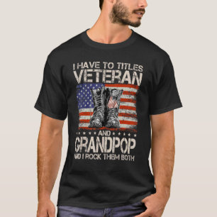 T-shirt J'Ai Deux Titres Vétéran Et Grand-Pop Et Je Rock