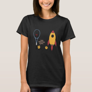 T-shirt J'Ai Dit Apportez Votre Racket Joueur De Match De