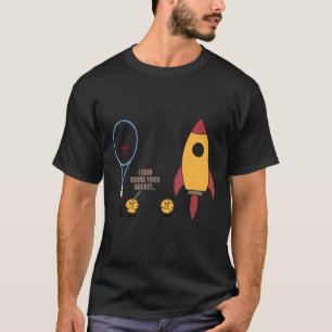 T-shirt J'Ai Dit Apportez Votre Racket Joueur De Match De 