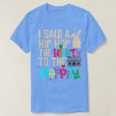 T-shirt J'Ai Dit Hip Hip To Hop Hip hop Bunny Funny (Design devant)