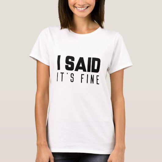 T-shirt J'ai dit que c'est bon (Devant)