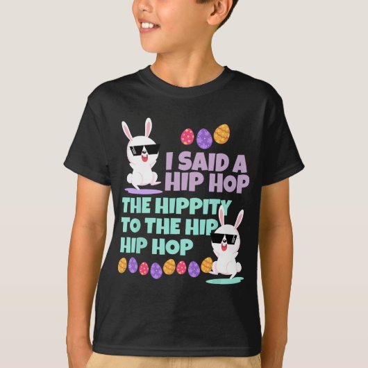 T-shirt J'Ai Dit Un Hip hop Hippity Toddler Baby (Devant)