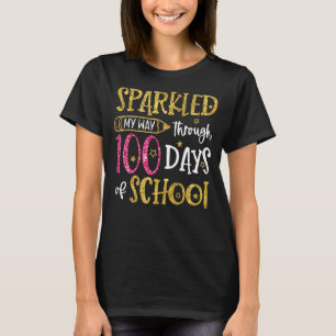 T-shirt J'Ai Éclaté Mon Chemin À Travers 100 Jours D'École